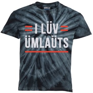 I Luv Umlauts Kids Tie-Dye T-Shirt