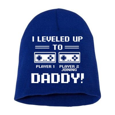 I Leveled Up To Daddy New Parent Gamer Dad Promoted Gift Short Acrylic Beanie