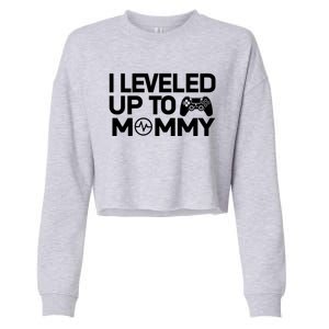 I Leveled Up To Mommy Gamer Heartbeat Soon To Be Mom Gift Cropped Pullover Crew