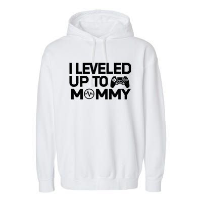 I Leveled Up To Mommy Gamer Heartbeat Soon To Be Mom Gift Garment-Dyed Fleece Hoodie