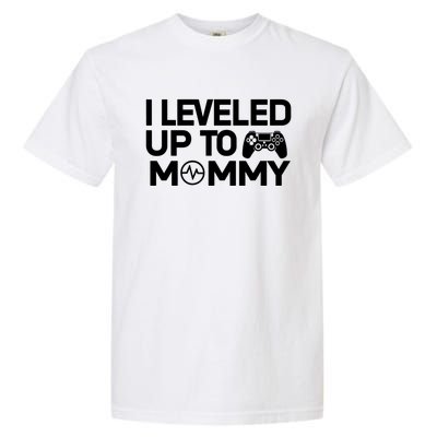 I Leveled Up To Mommy Gamer Heartbeat Soon To Be Mom Gift Garment-Dyed Heavyweight T-Shirt