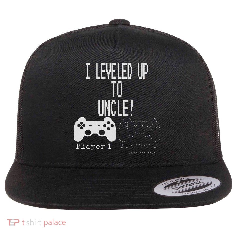 I Leveled Up To Uncle, New Uncle Gaming Flat Bill Trucker Hat