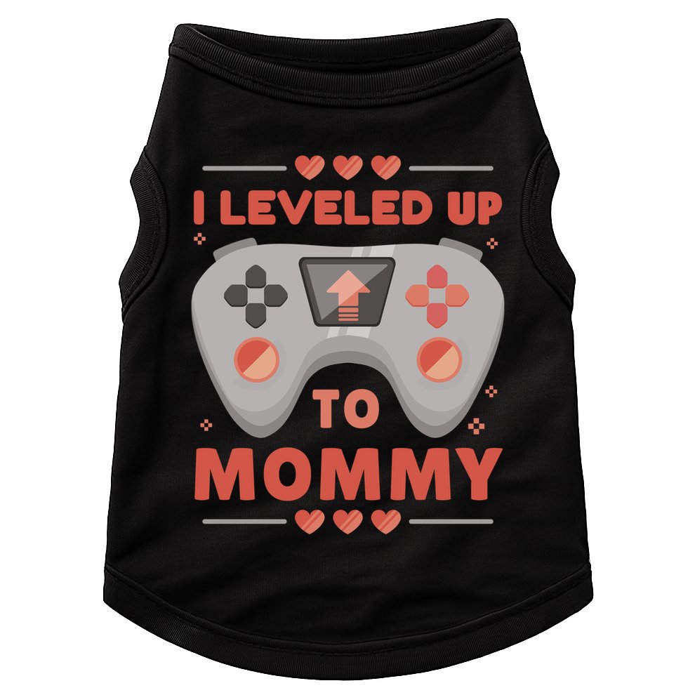 I Leveled Up To Mommy Gamer Doggie Tank