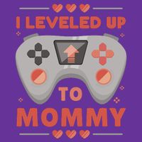 I Leveled Up To Mommy Gamer Cooling Performance Crew T-Shirt