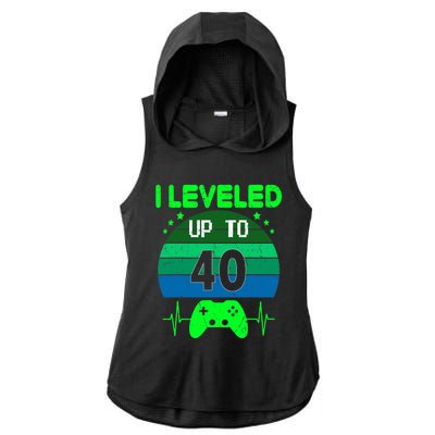 I Leveled Up To 40th Birthday Gift Video Game 40 Years Old Ladies PosiCharge Tri-Blend Wicking Draft Hoodie Tank