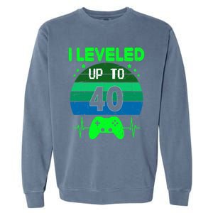 I Leveled Up To 40th Birthday Gift Video Game 40 Years Old Garment-Dyed Sweatshirt