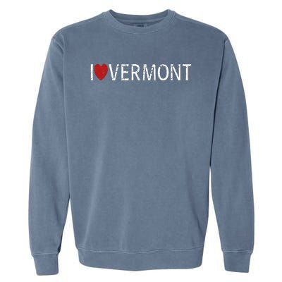 I Love Vermont Garment-Dyed Sweatshirt