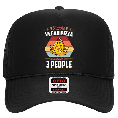 I Like Vegan Pizza And Maybe Like 3 People Gift Trucker Hat
