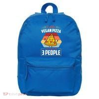 I Like Vegan Pizza And Maybe Like 3 People Gift 16 in Basic Backpack