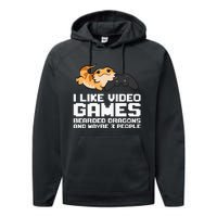 I Like Video Games Bearded Dragons And Maybe 3 People Performance Fleece Hoodie