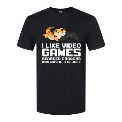 I Like Video Games Bearded Dragons And Maybe 3 People Softstyle CVC T-Shirt