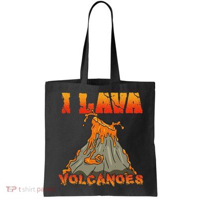 I Lava Volcanoes Geology Volcano Lover Bag