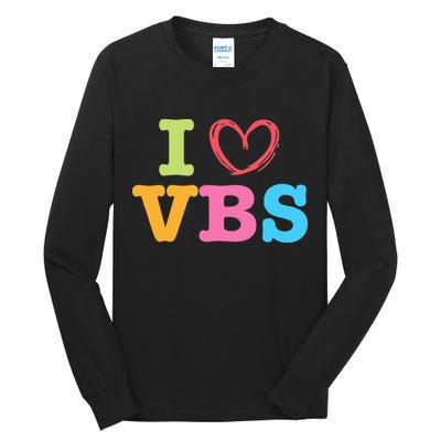 I Love Vbs I Heart Vacation Bible School Crew Bible Study Tall Long Sleeve T-Shirt