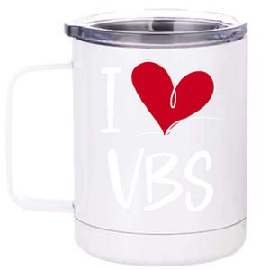 I Love Vbs 2023 Great Gift 12 oz Stainless Steel Tumbler Cup