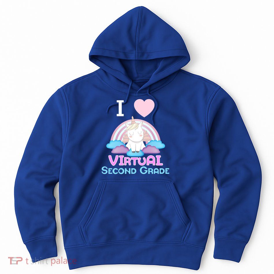 I Love Virtual Second Grade Cute Unicorn Home School Gift Hoodie