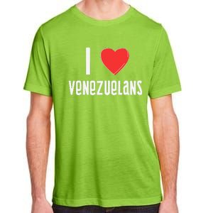 I Love Venezuelans Nationality Venezuela Adult ChromaSoft Performance T-Shirt