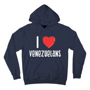 I Love Venezuelans Nationality Venezuela Tall Hoodie