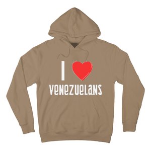 I Love Venezuelans Nationality Venezuela Hoodie