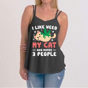 I Like Weed My Cat Maybe 3 People 420 Cannabis Stoner Gift Women's Strappy Tank