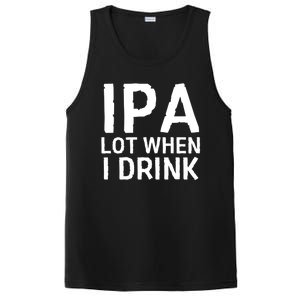 Ipa Lot When I Drink PosiCharge Competitor Tank