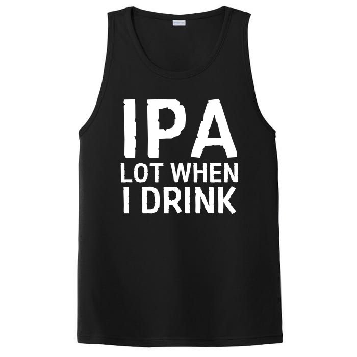 Ipa Lot When I Drink PosiCharge Competitor Tank