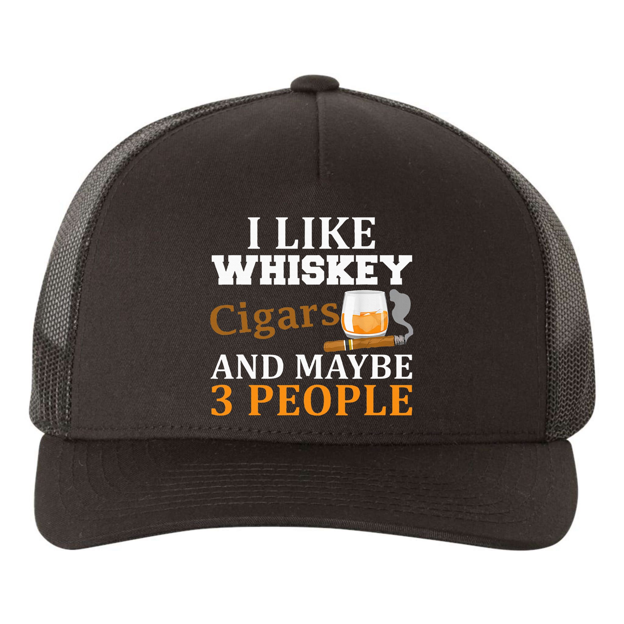 I Like Whiskey And Cigars And Maybe 3 People Yupoong Adult 5-Panel Trucker Hat