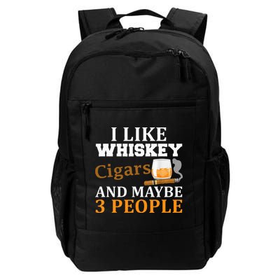 I Like Whiskey And Cigars And Maybe 3 People Backpack