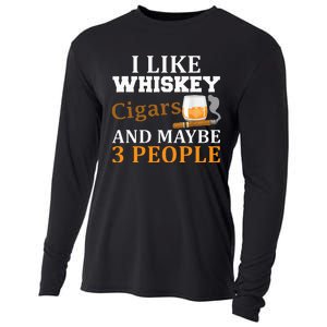 I Like Whiskey And Cigars And Maybe 3 People Cooling Performance Long Sleeve Crew