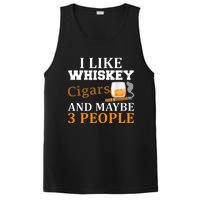 I Like Whiskey And Cigars And Maybe 3 People PosiCharge Competitor Tank