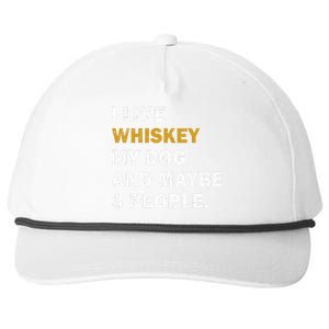 I Like Whiskey My Dog And Maybe 3 People Dog Snapback Five-Panel Rope Hat