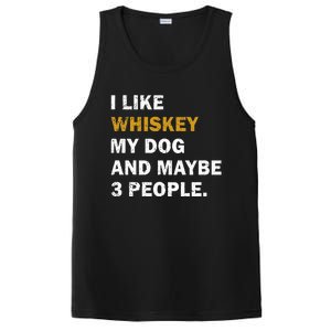 I Like Whiskey My Dog And Maybe 3 People Dog PosiCharge Competitor Tank