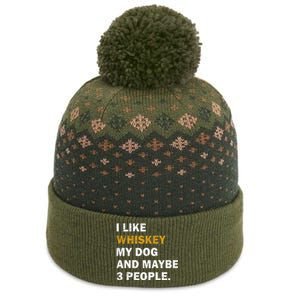 I Like Whiskey My Dog And Maybe 3 People Dog The Baniff Cuffed Pom Beanie