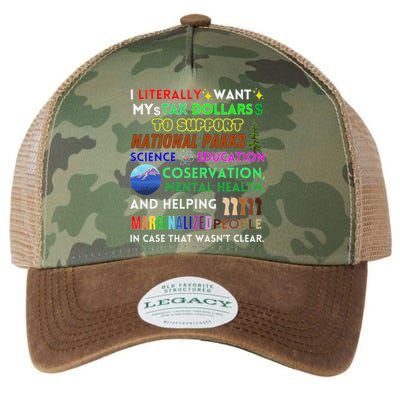 I Literally Want My Tax Dollars To Support National Parks Legacy Tie Dye Trucker Hat