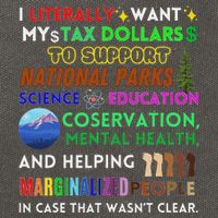 I Literally Want My Tax Dollars To Support National Parks Cotton Canvas Backpack