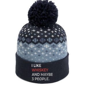 I Like Whiskey And Maybe 3 People Whiskey Lover The Baniff Cuffed Pom Beanie