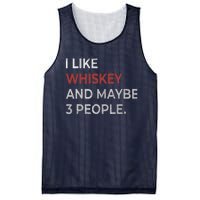 I Like Whiskey And Maybe 3 People Whiskey Lover Mesh Reversible Basketball Jersey Tank