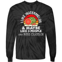 I Like Watermelon And Maybe Like 3 People Vintage Retro Tie-Dye Long Sleeve Shirt