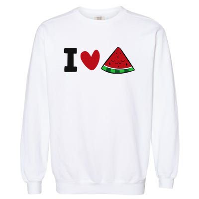 I Love Watermelon Summer Fruit Watermelon Garment-Dyed Sweatshirt