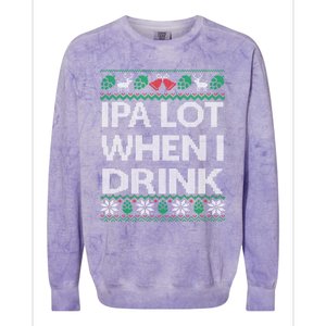 Ipa Lot When I Ugly Christmas Craft Beer Er Great Gift Colorblast Crewneck Sweatshirt