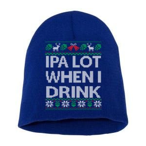 Ipa Lot When I Ugly Christmas Craft Beer Er Great Gift Short Acrylic Beanie