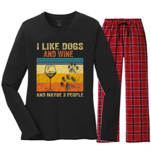 I Like Wine My Dog And Maybe 3 People Men Women Women's Long Sleeve Flannel Pajama Set 