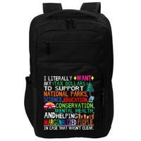 I Literally Want My Tax Dollars To Support National Parks Impact Tech Backpack