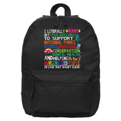 I Literally Want My Tax Dollars To Support National Parks 16 in Basic Backpack