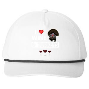 I Love Wine And Turkeys Bird Watching Ing Thanksgiving Gift Snapback Five-Panel Rope Hat