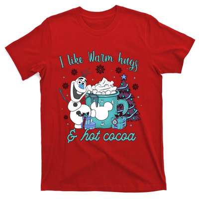 I Like Warm Hugs And Hot Cocoa Olaf Snowman Cute Christmas T-Shirt