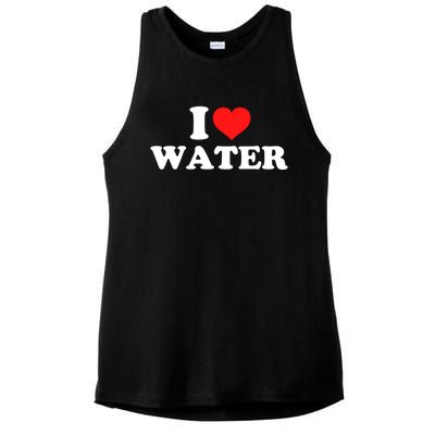 I Love Water Meaningful Gift Ladies PosiCharge Tri-Blend Wicking Tank