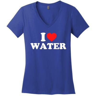 I Love Water Meaningful Gift Women's V-Neck T-Shirt