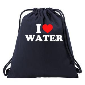 I Love Water Meaningful Gift Drawstring Bag