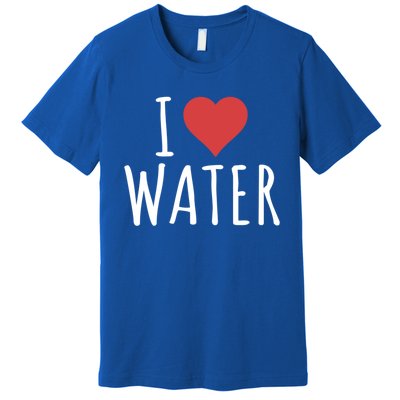 I Love Water Cute Gift Premium T-Shirt