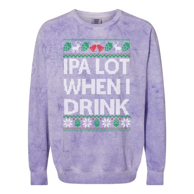 Ipa Lot When I Ugly Christmas Craft Beer Er Great Gift Colorblast Crewneck Sweatshirt